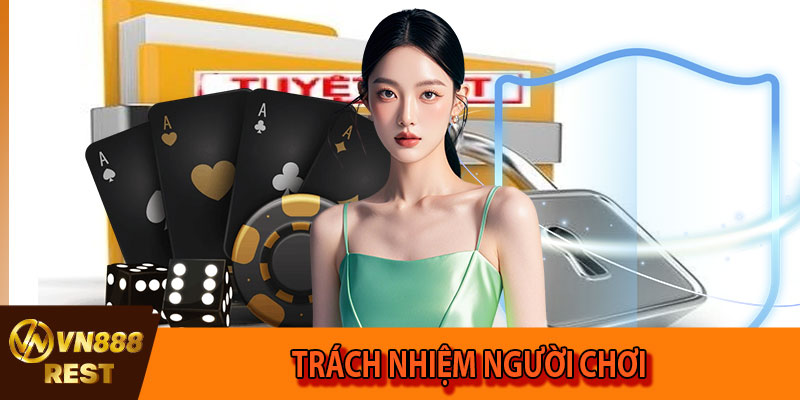 Trách nhiệm người chơi trong chính sách bảo mật VN888