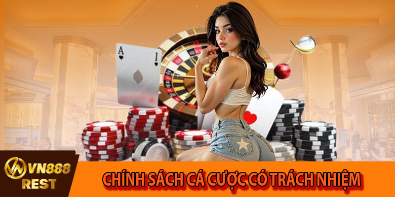 Chính sách cá cược có trách nhiệm tại VN888